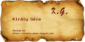 Király Géza névjegykártya